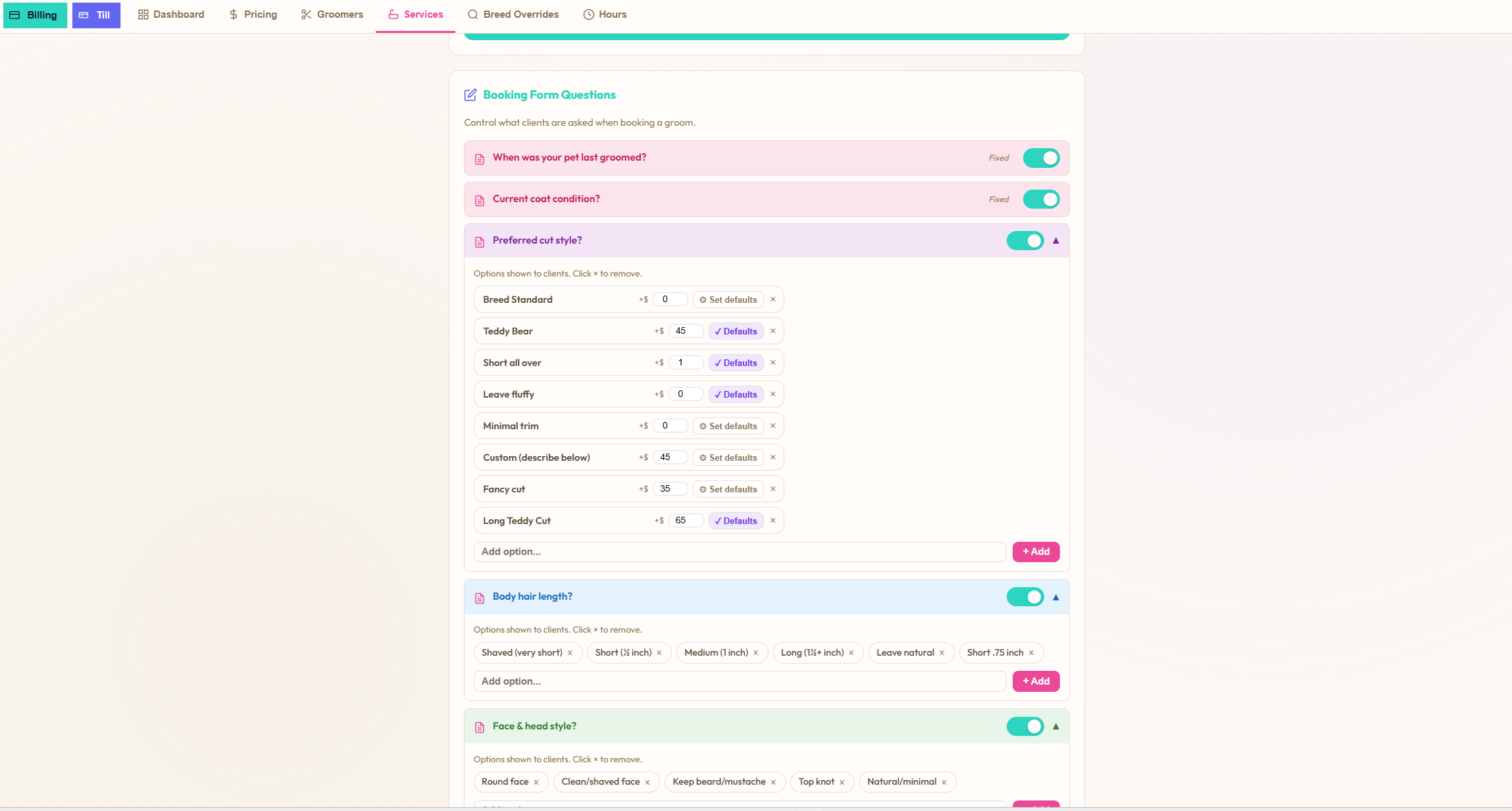 Booking Form Questions admin showing required toggles for When was your pet last groomed and Current coat condition, plus an expanded Preferred cut style question with editable options Breed Standard, Teddy Bear, Short all over, Leave fluffy, Minimal trim, Custom, Fancy cut and Long Teddy Cut, and additional Body hair length and Face and head style sections